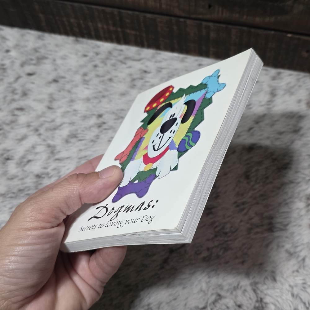 Dogmas: Secrets to Loving Your Dog Book - Picture 4 of 8